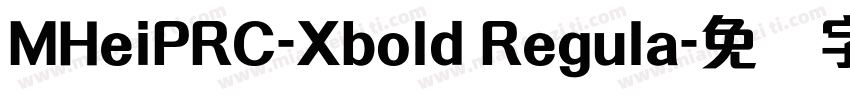 MHeiPRC-Xbold Regula字体转换